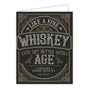 Ageless Charm Birthday Card: ‘Like Fine Whiskey, You Get Better With Age’
